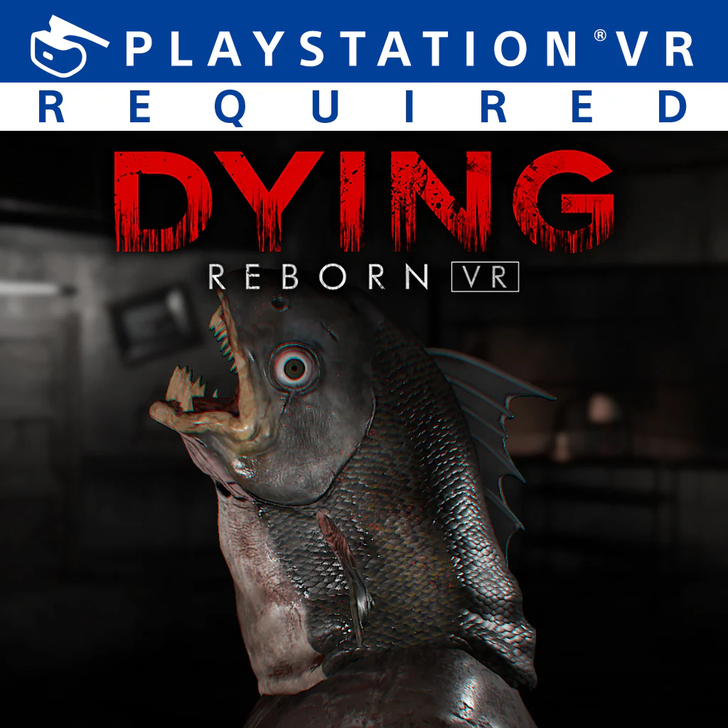 DYING: Reborn VR