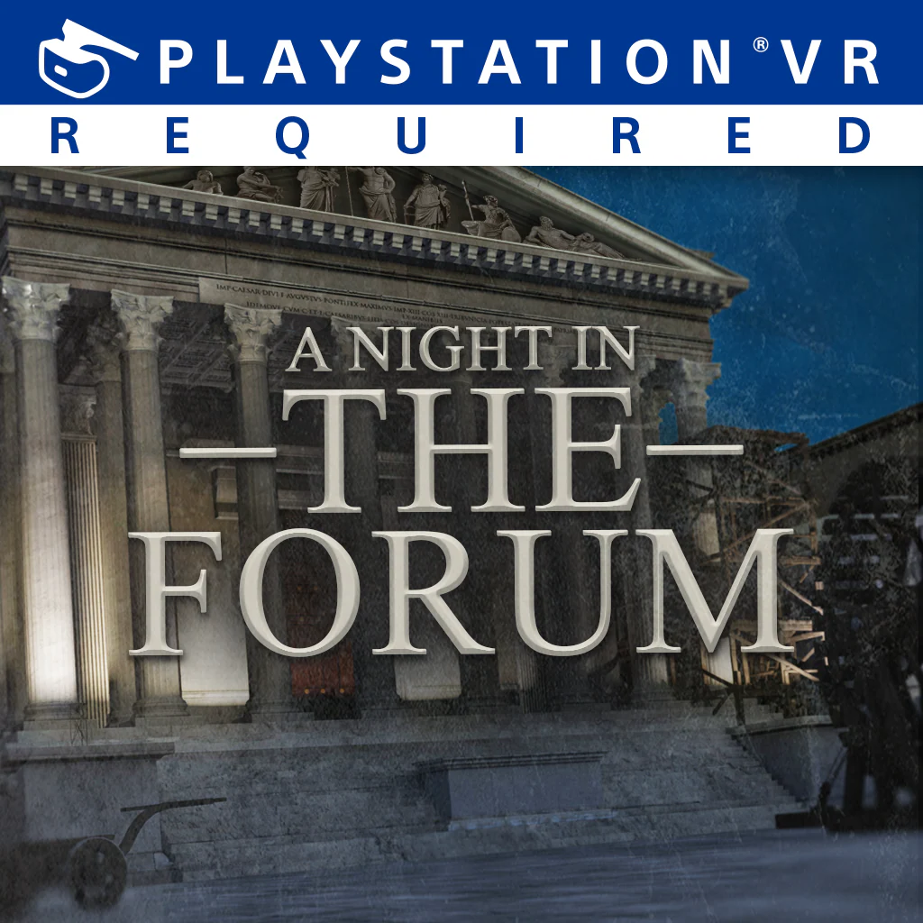 A Night In The Forum VR