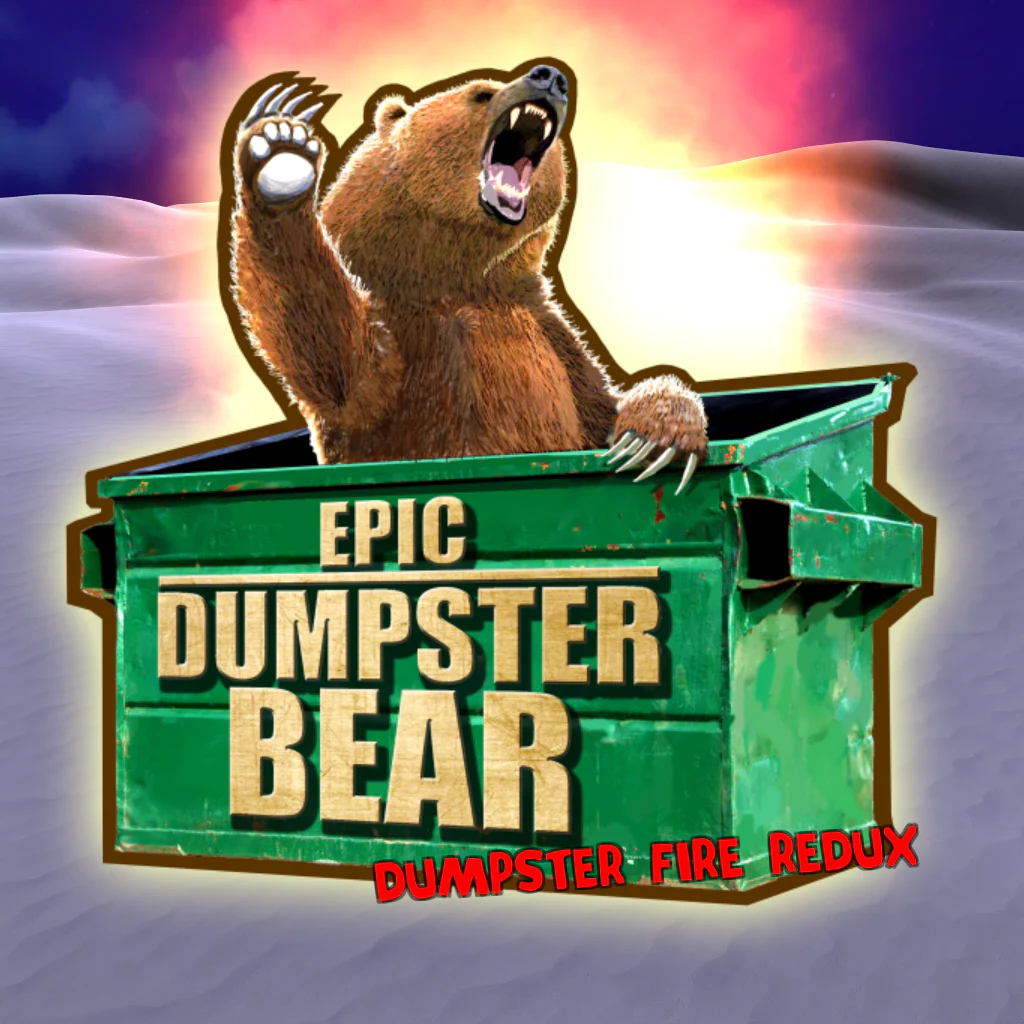 Epic Dumpster Bear