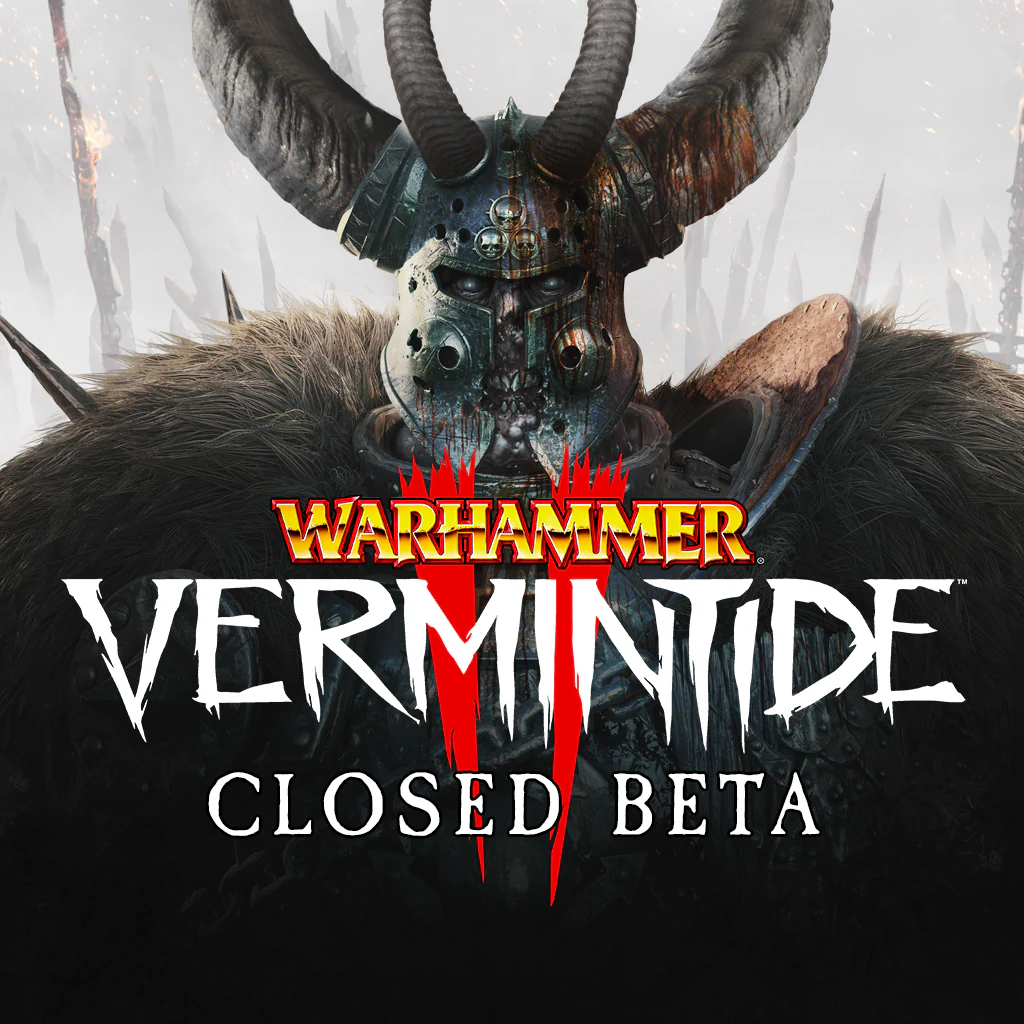 Warhammer: Vermintide 2 - Closed Beta