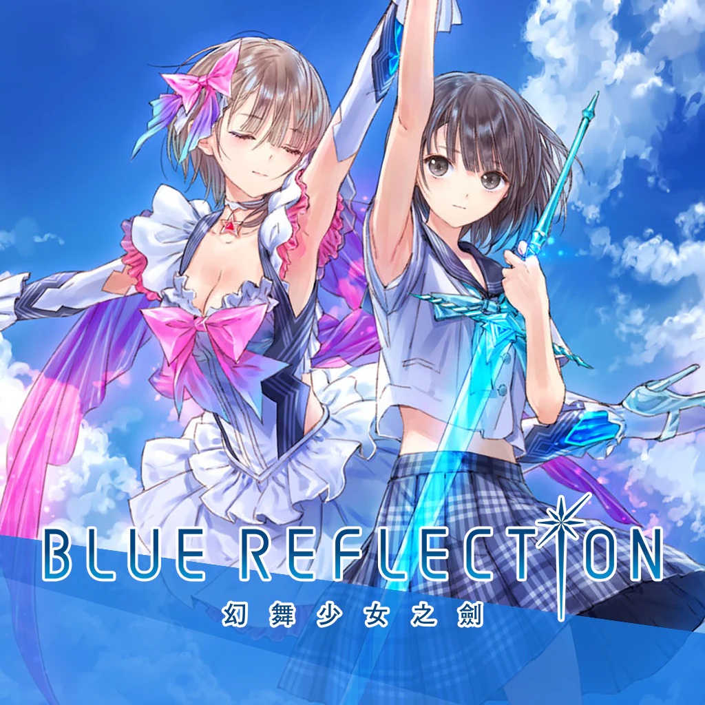 BLUE REFLECTION THE GIRL'S SWORD IN THE PHANTOM (Chinese Ver.)