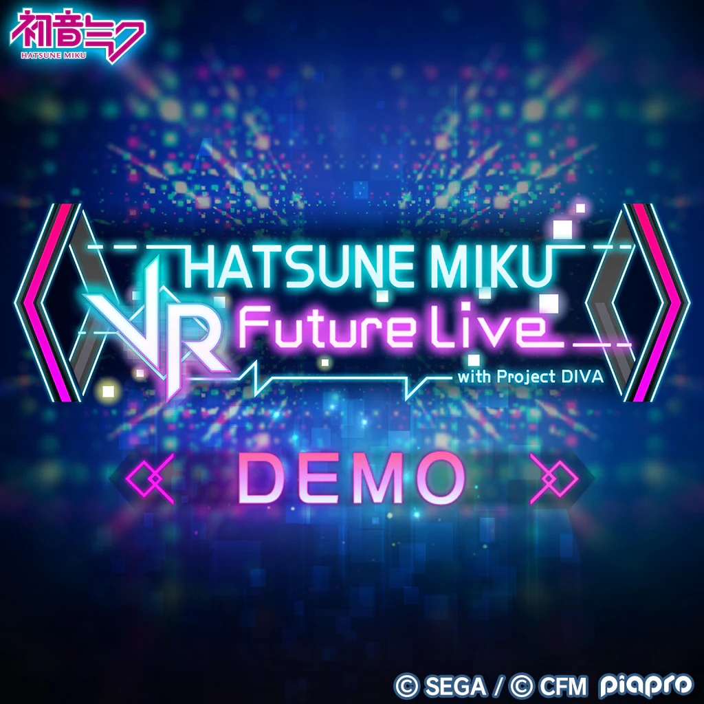 Hatsune Miku: VR Future Live DEMO (Chinese Ver.)