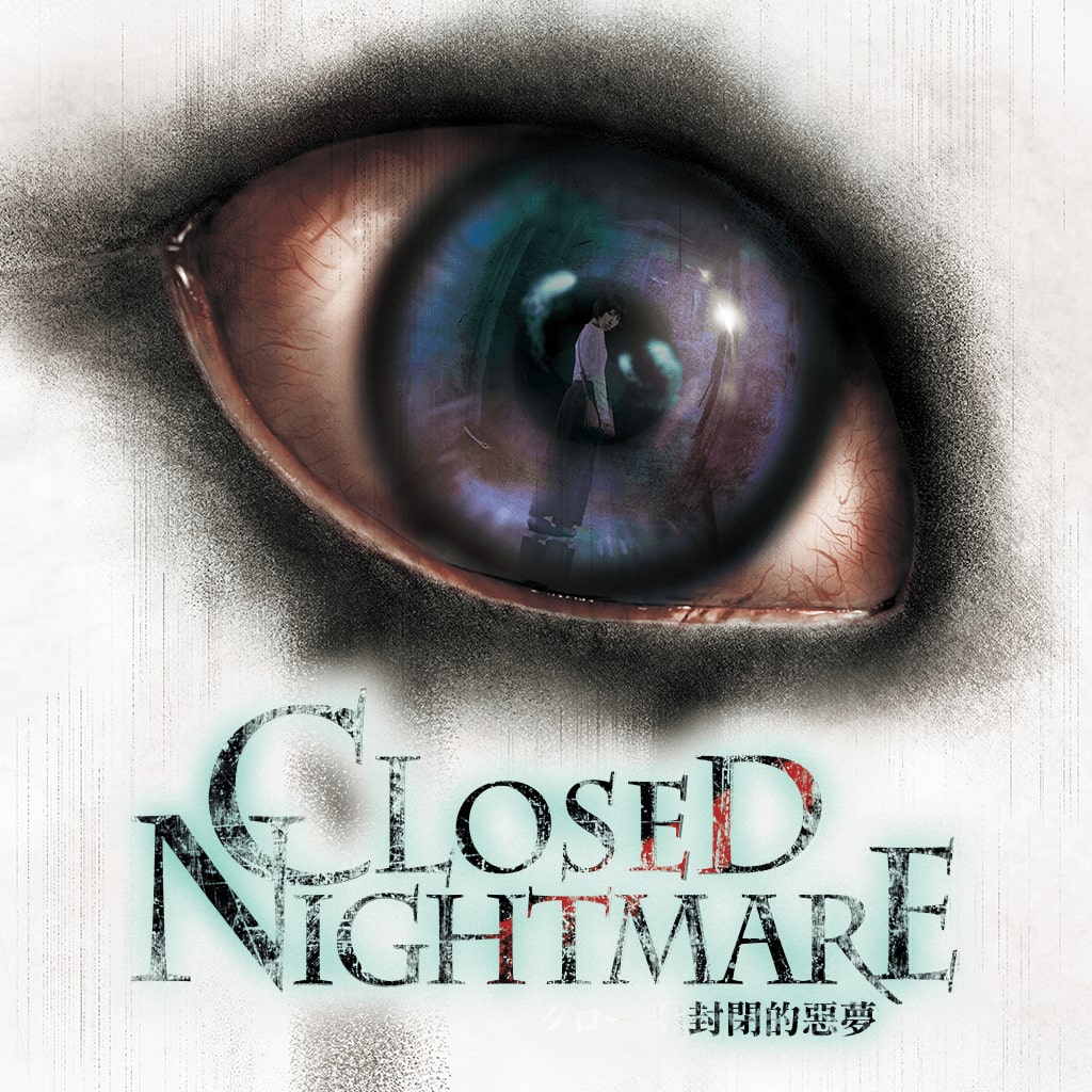 CLOSED NIGHTMARE (Chinese Ver.)