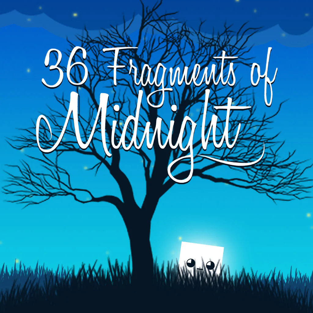 36 Fragments of Midnight