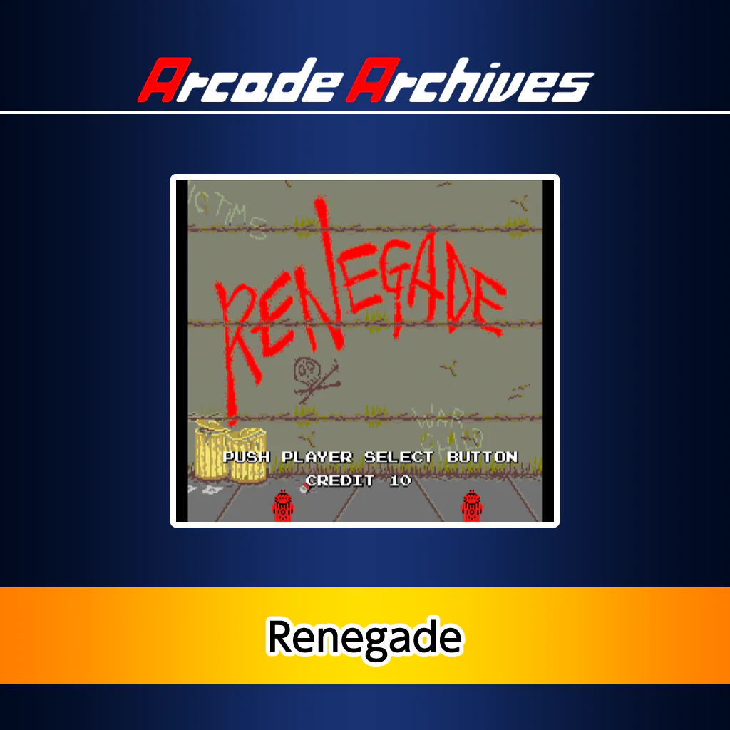 Arcade Archives Renegade (English/Chinese/Korean/Japanese Ver.)