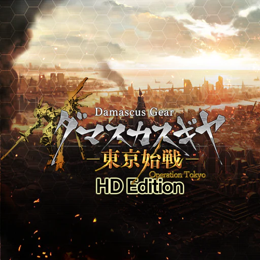 Damascus Gear: Operation Tokyo HDEdition