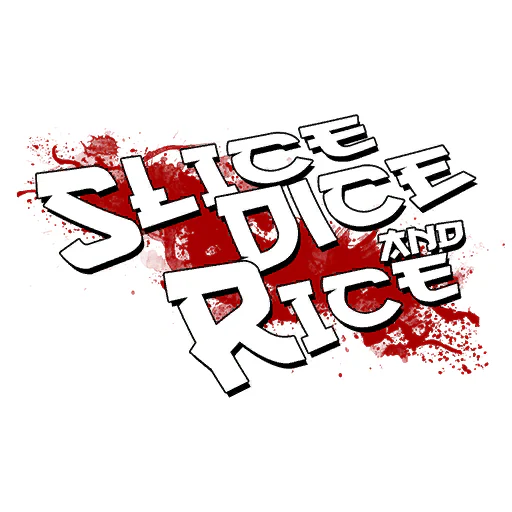 Slice, Dice & Rice