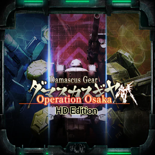 Damascus Gear Operation Osaka HDEdition