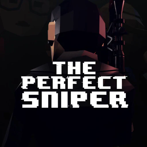 The Perfect Sniper