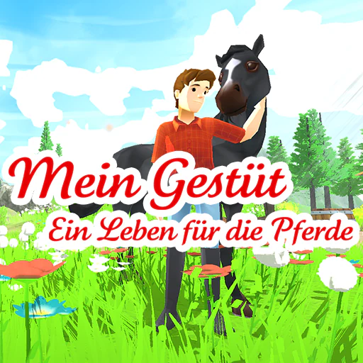 Mein Gestüt - Ein Leben für die Pferde