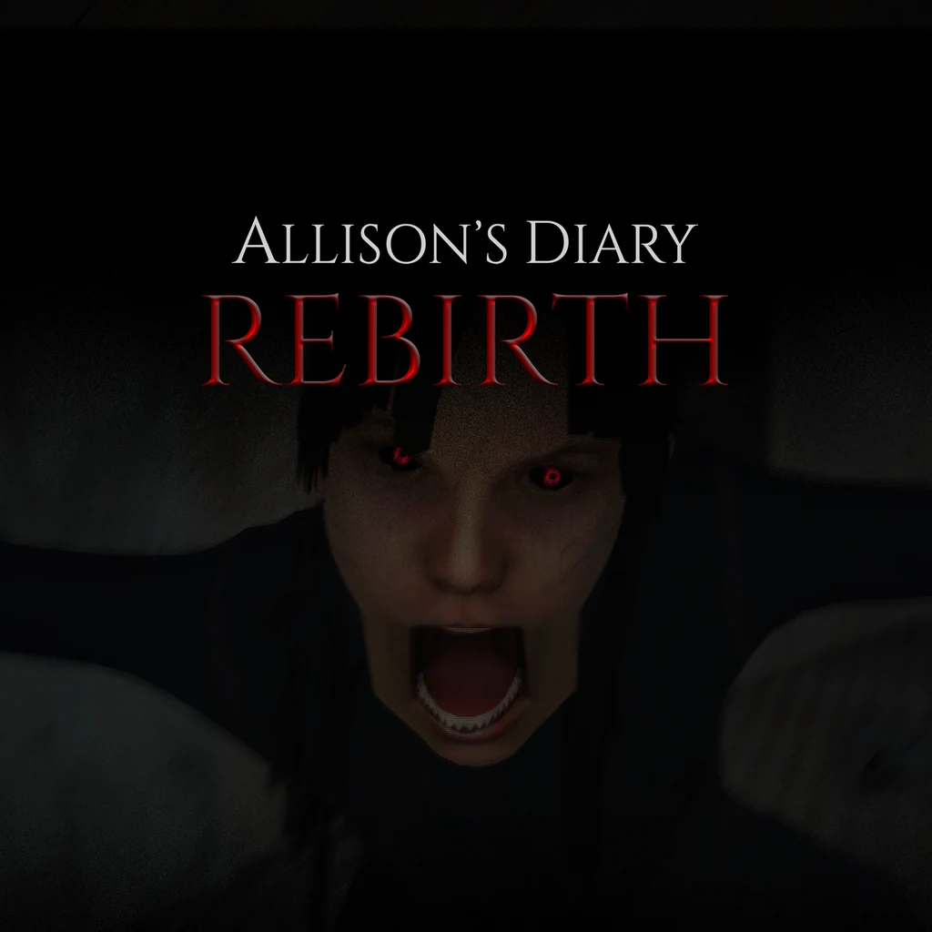 ALLISON'S DIARY: REBIRTH