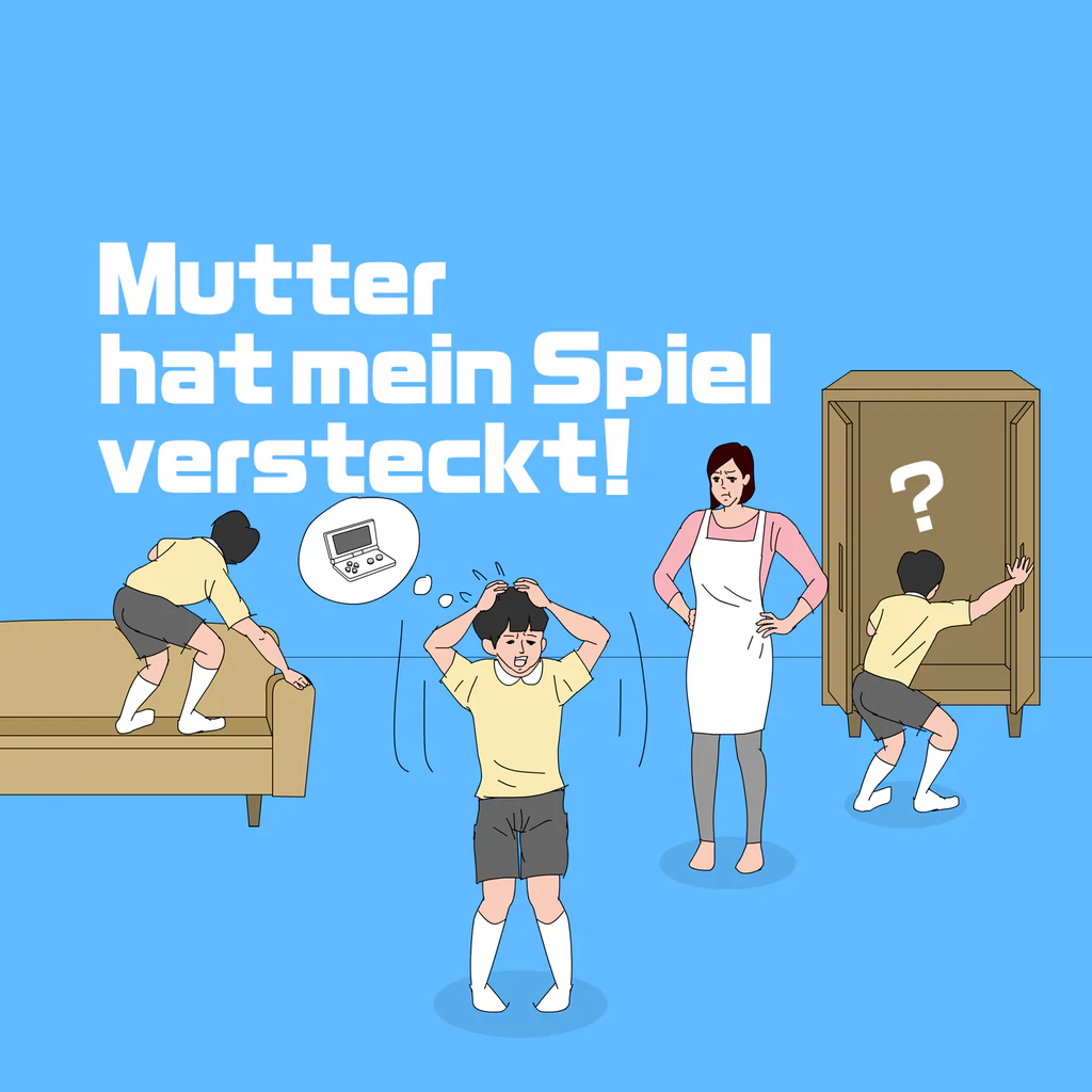 Mutter hat mein Spiel versteckt!