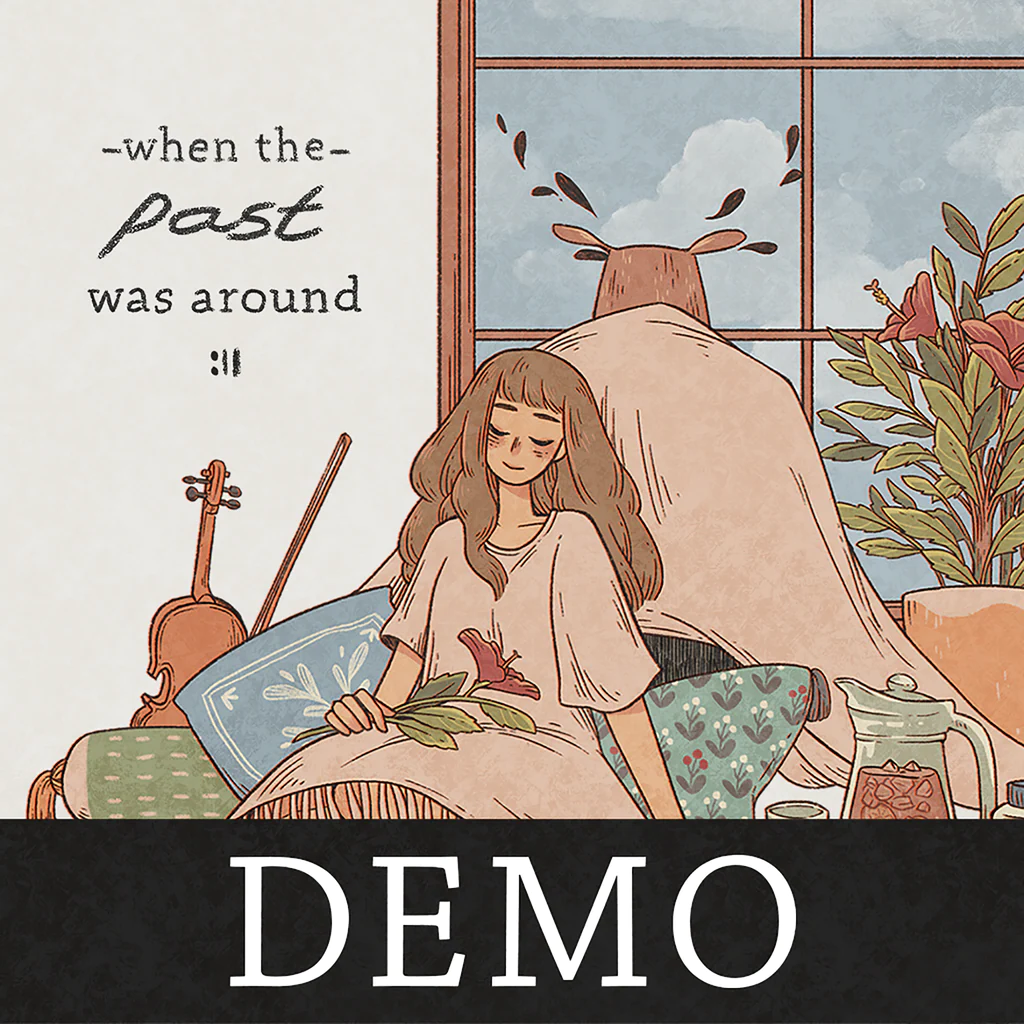 When the Past was Around DEMO