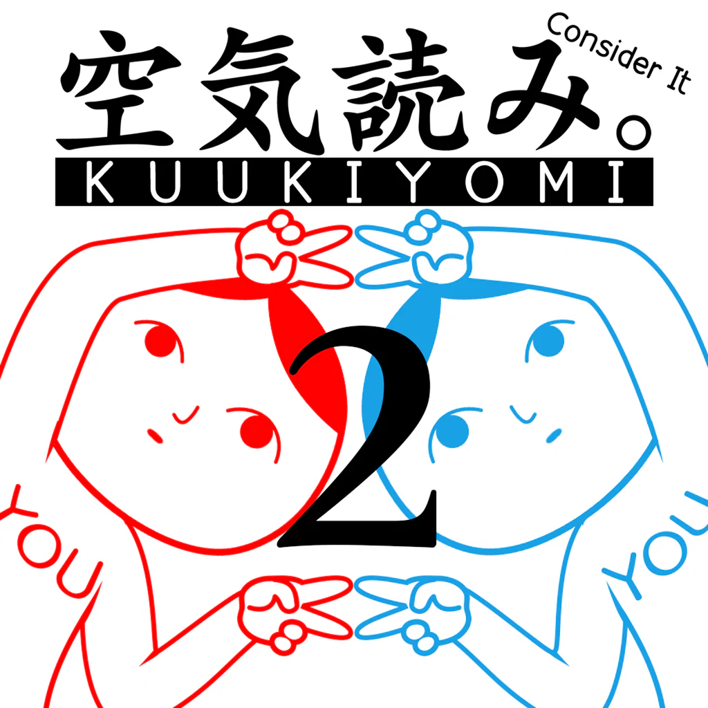 KUUKIYOMI 2: Consider It More! - New Era