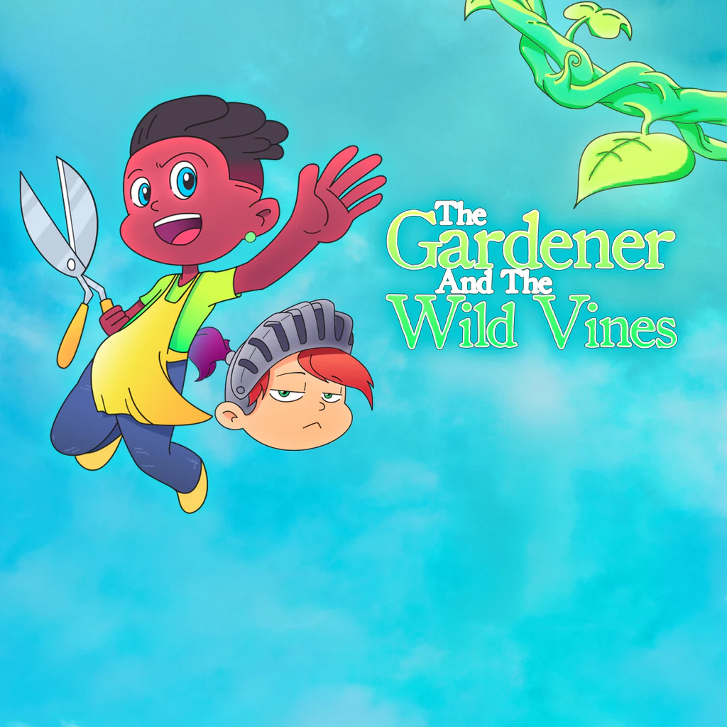 The Gardener and the Wild Vines