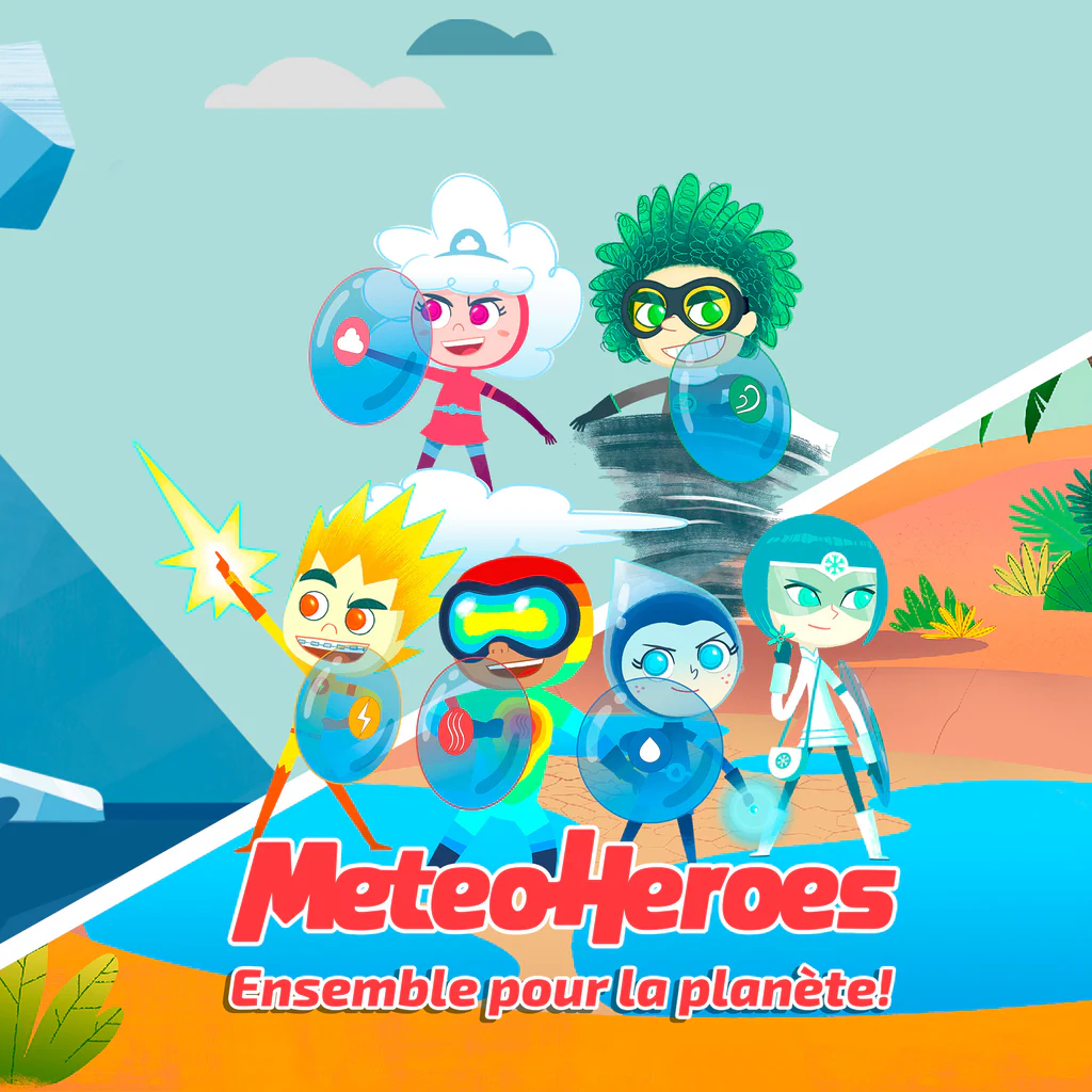 MeteoHeroes Ensemble pour la planète!