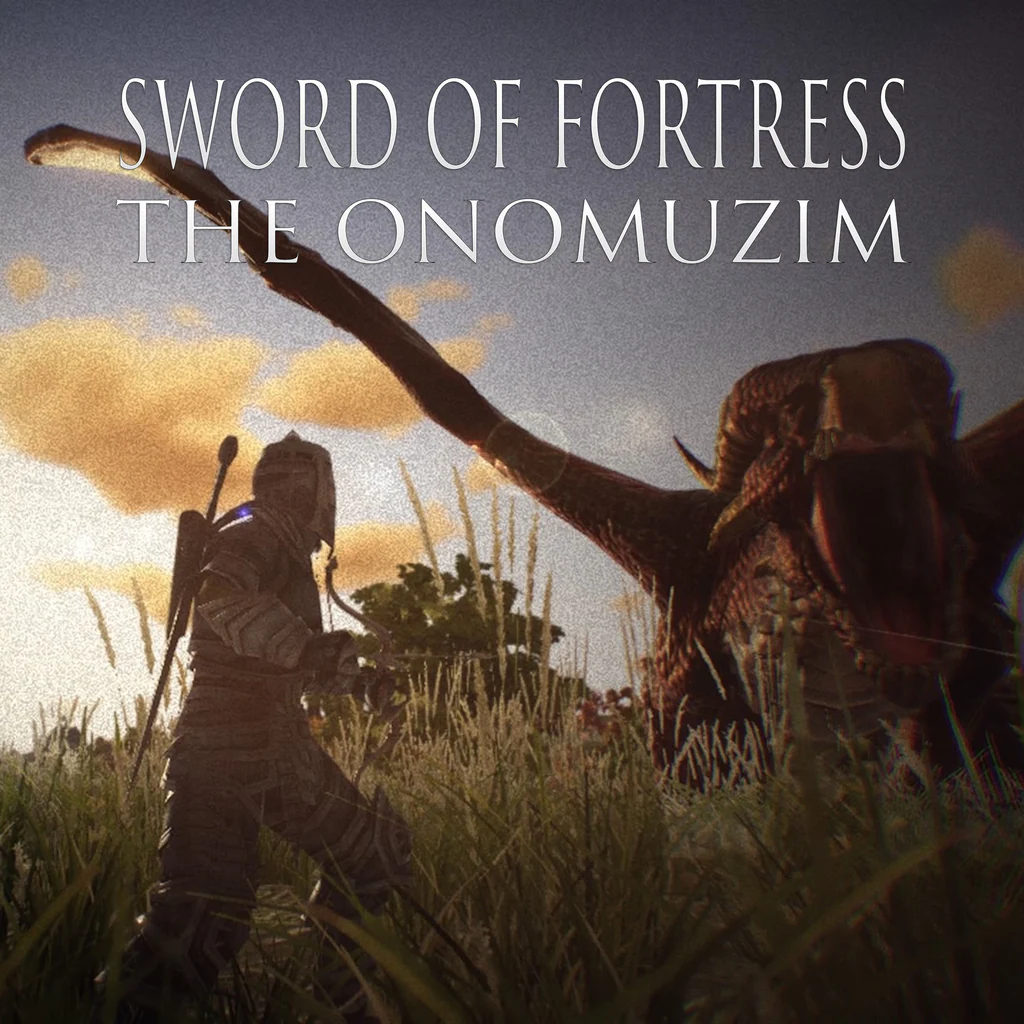 Sword of Fortress: The Onomuzim