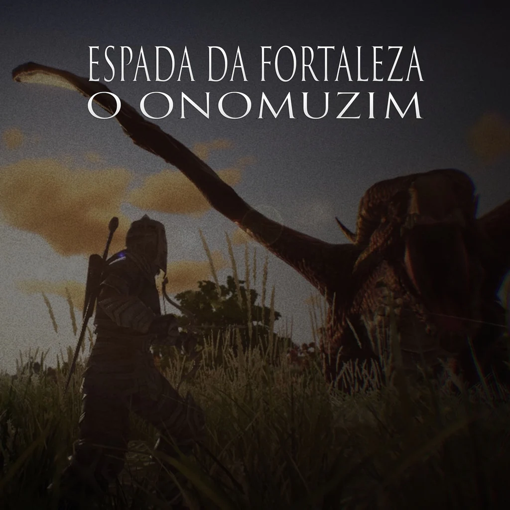 Espada da Fortaleza: O Onomuzim