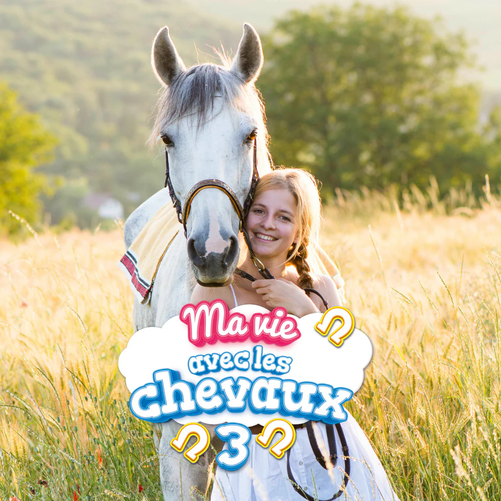 Ma Vie: avec les Chevaux 3