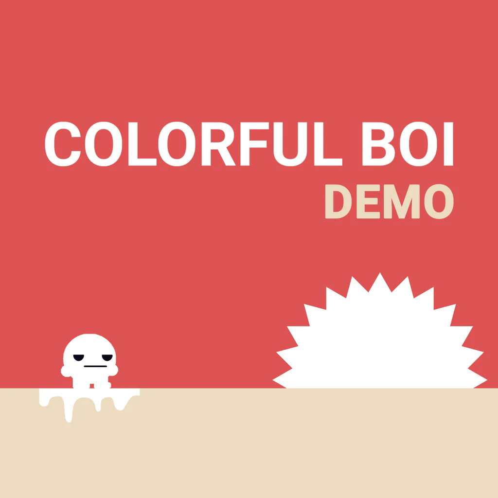 Colorful Boi - DEMO