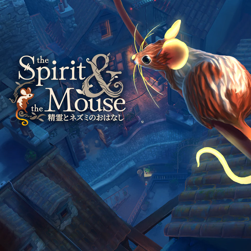 the Spirit and the Mouse 精霊とネズミのおはなし