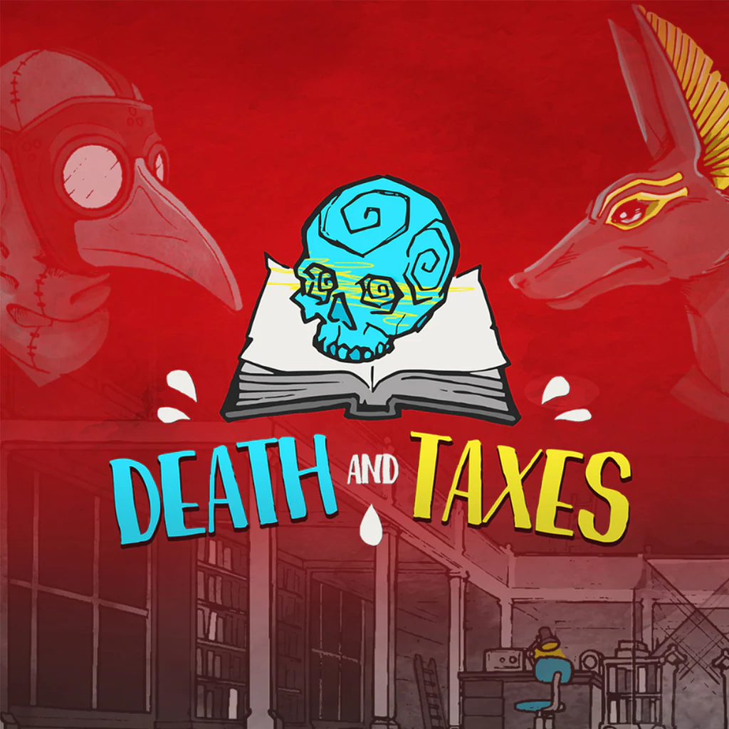 死と税金 (Death and Taxes)