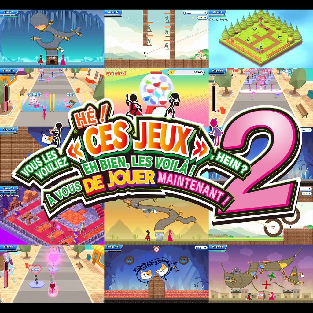 HÉ ! VOUS LES VOULIEZ « CES JEUX », HEIN ? EH BIEN, LES VOILÀ ! À VOUS DE JOUER MAINTENANT ! 2