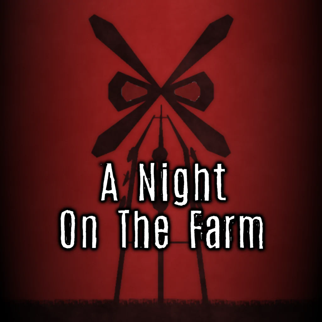 A Night on the Farm