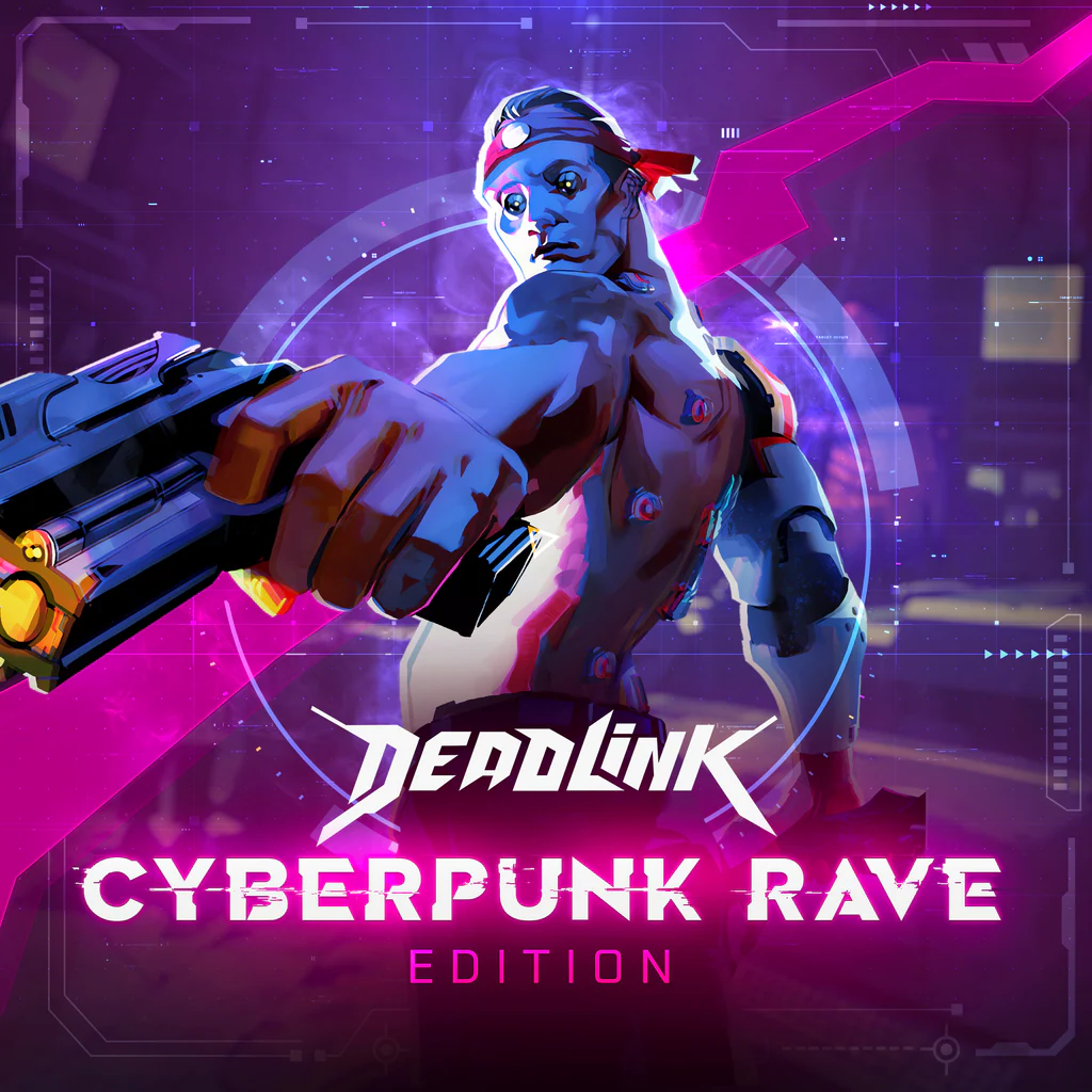 Deadlink - Cyberpunk Rave