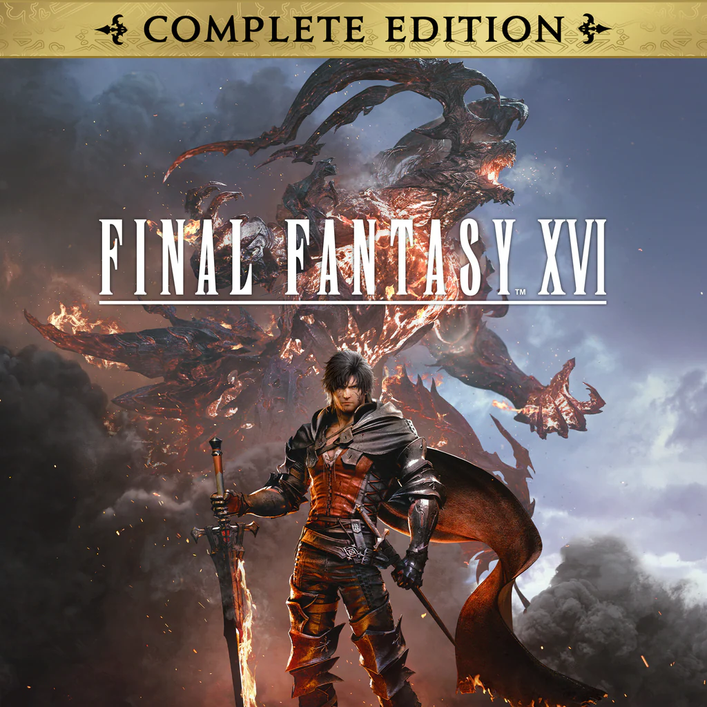 FINAL FANTASY XVI COMPLETE EDITION (Simplified Chinese, English, Korean, Japanese, Traditional Chinese)