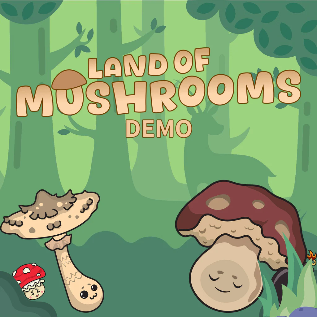 Land of Mushrooms DEMO