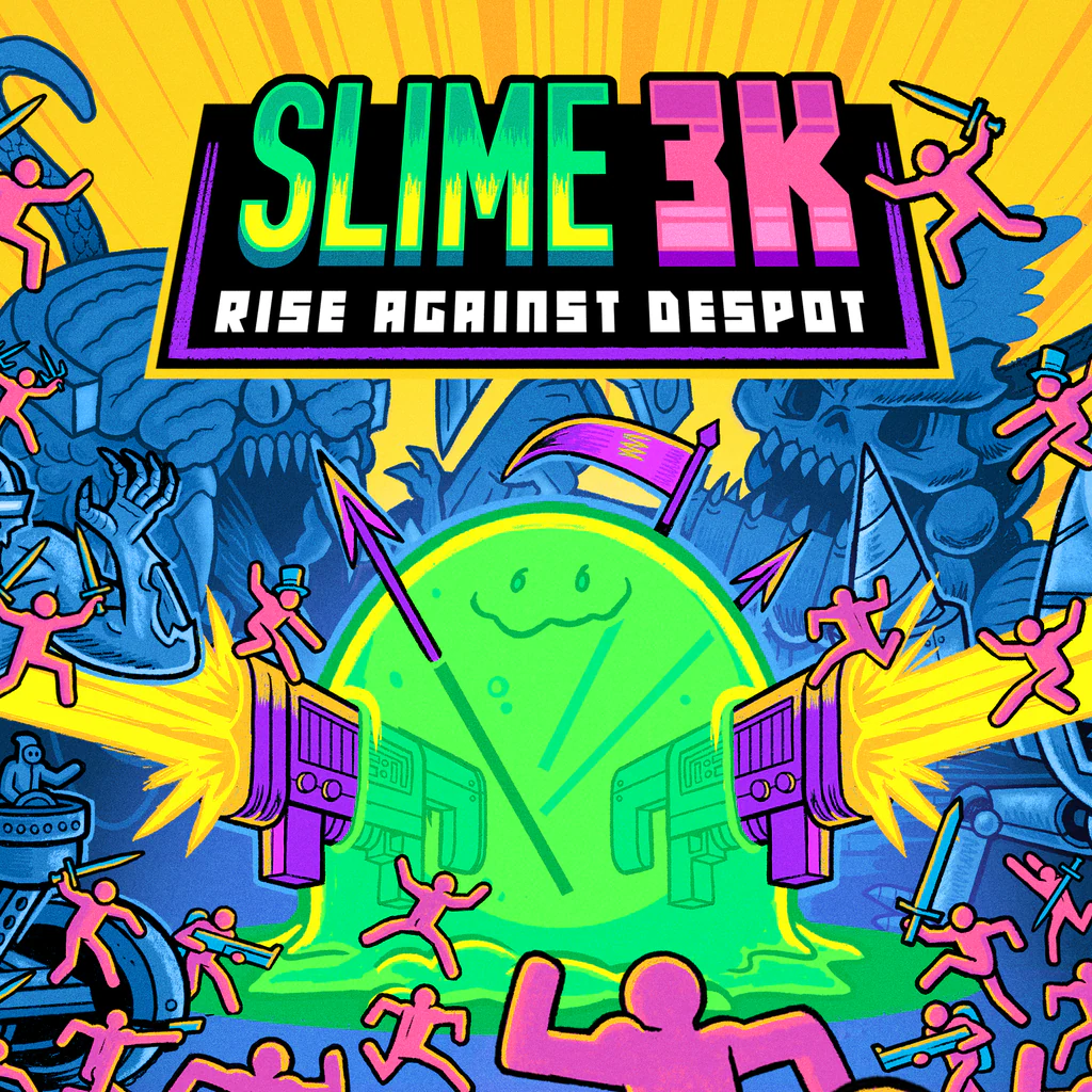 Slime 3K: Rise Against Despot