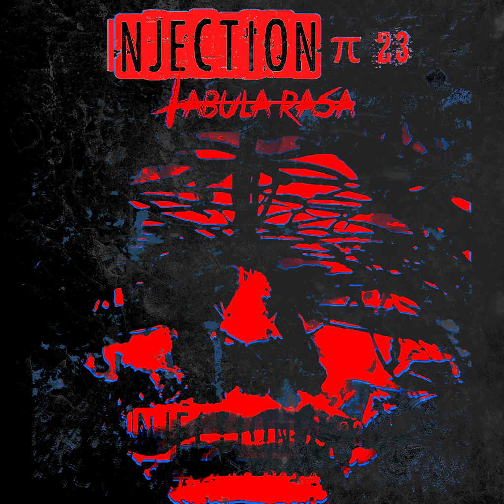 Injection π23 'Tabula Rasa'