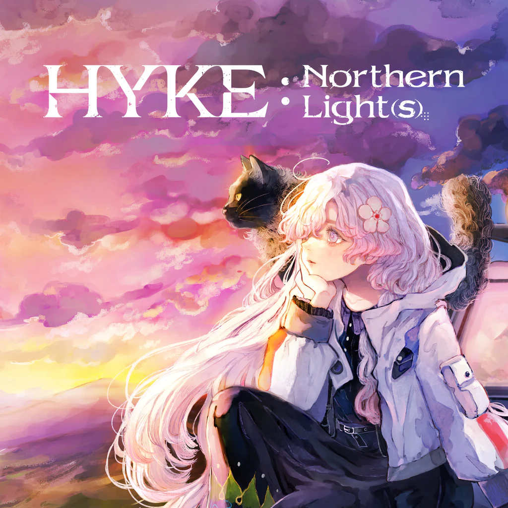 HYKE:Northern Light(s) (Simplified Chinese, English, Korean, Japanese, Traditional Chinese)