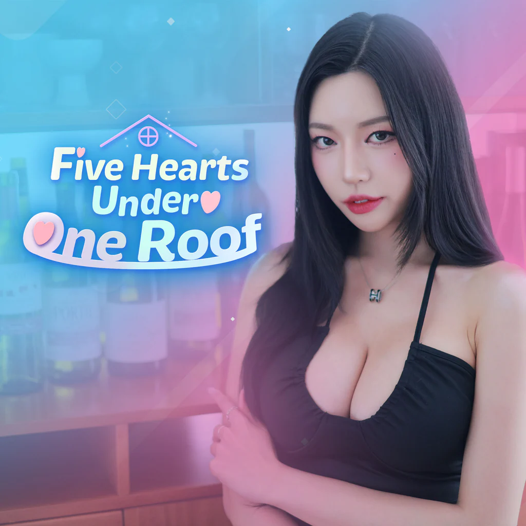 Five Hearts Under One Roof