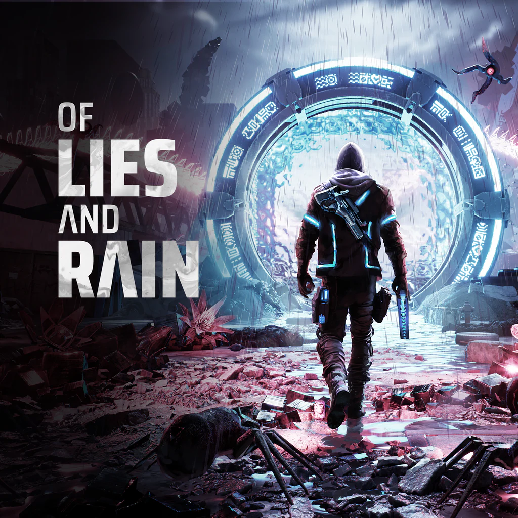 Of Lies and Rain