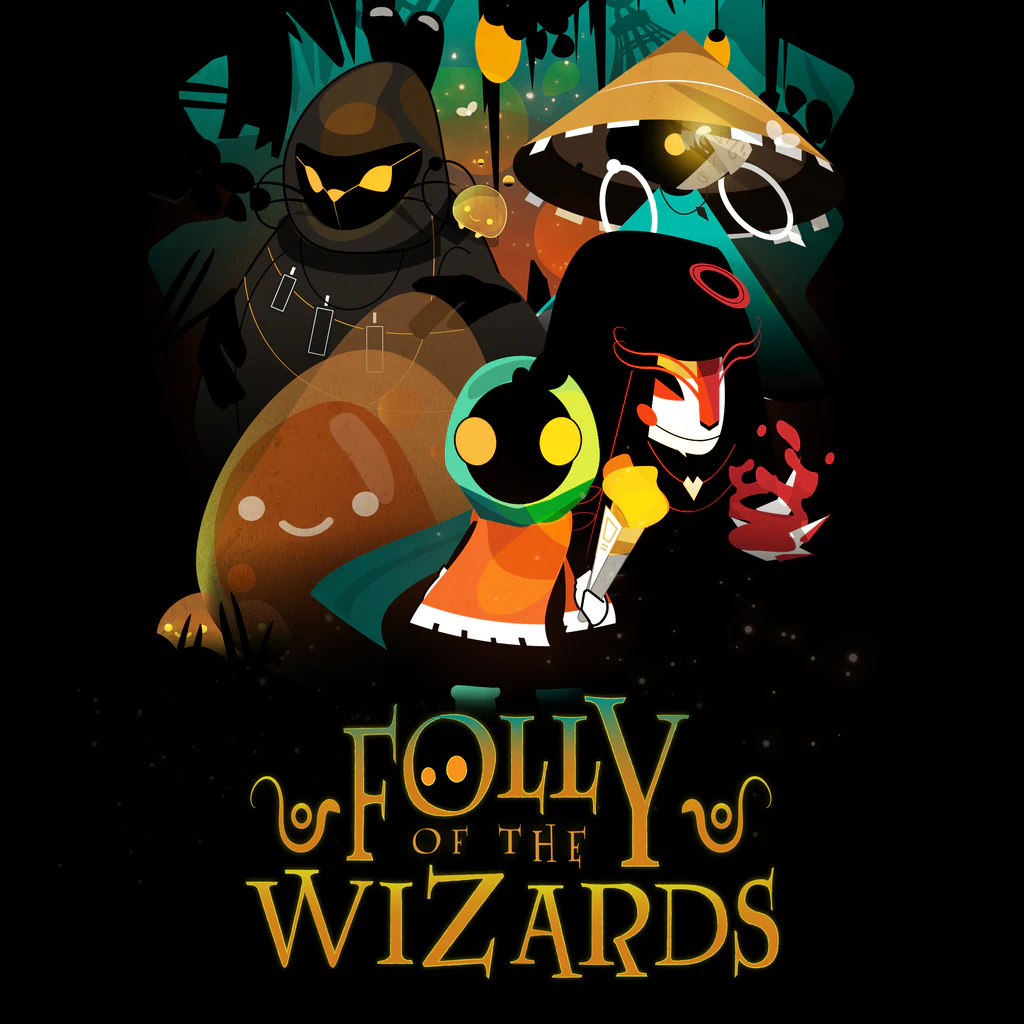 Folly of the Wizards