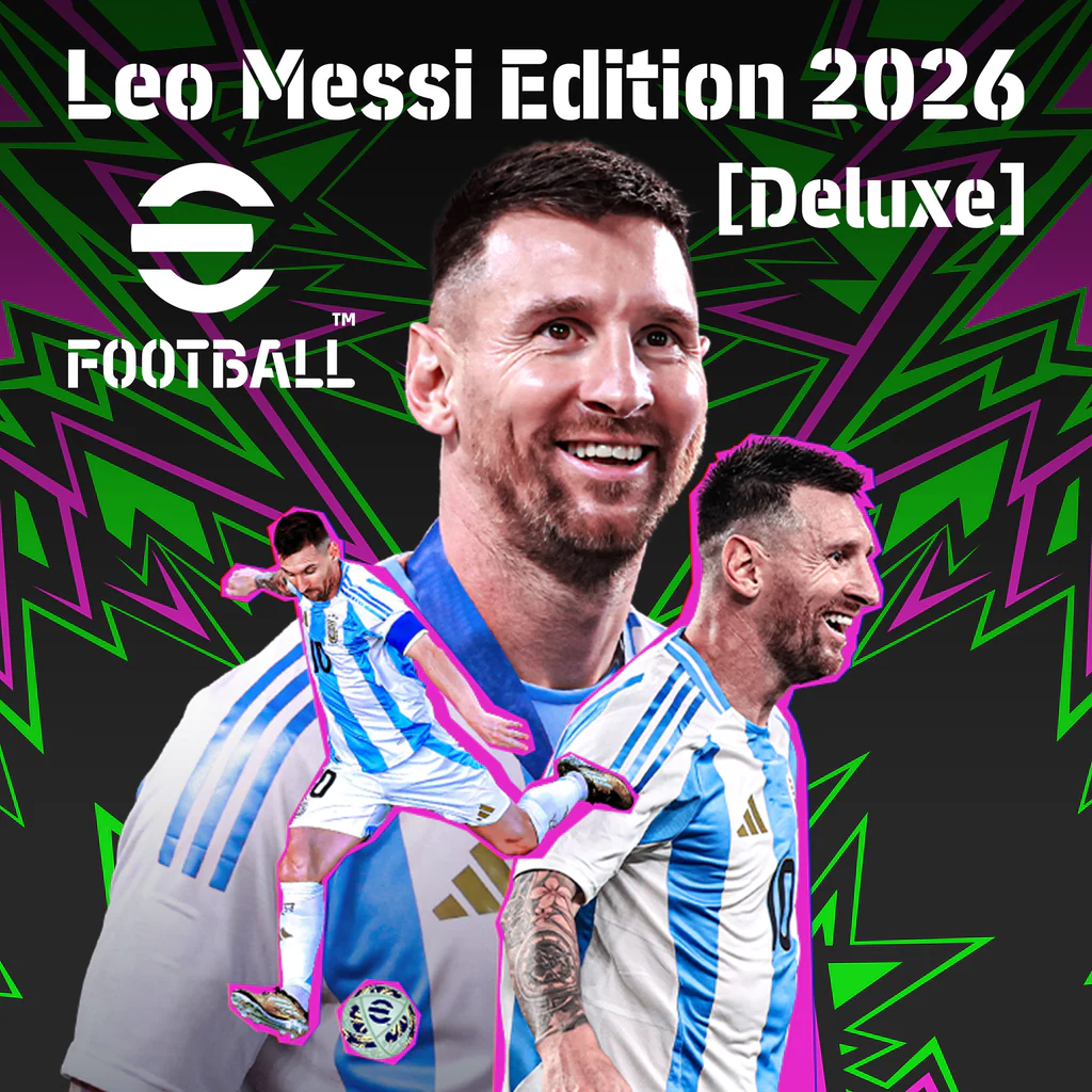 eFootball™: Leo Messi Edition 2026 [Deluxe] (Simplified Chinese, English, Korean, Thai, Japanese, Traditional Chinese)