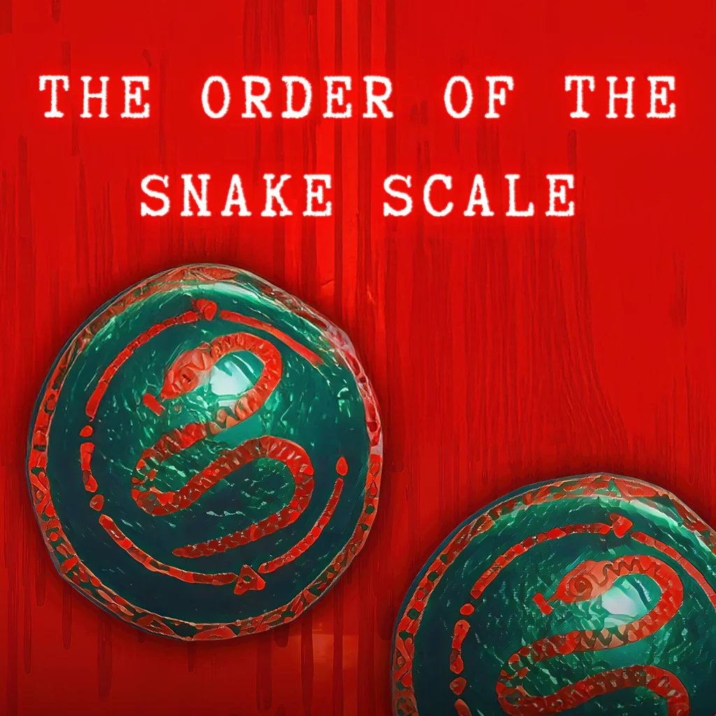 The Order of the Snake Scale