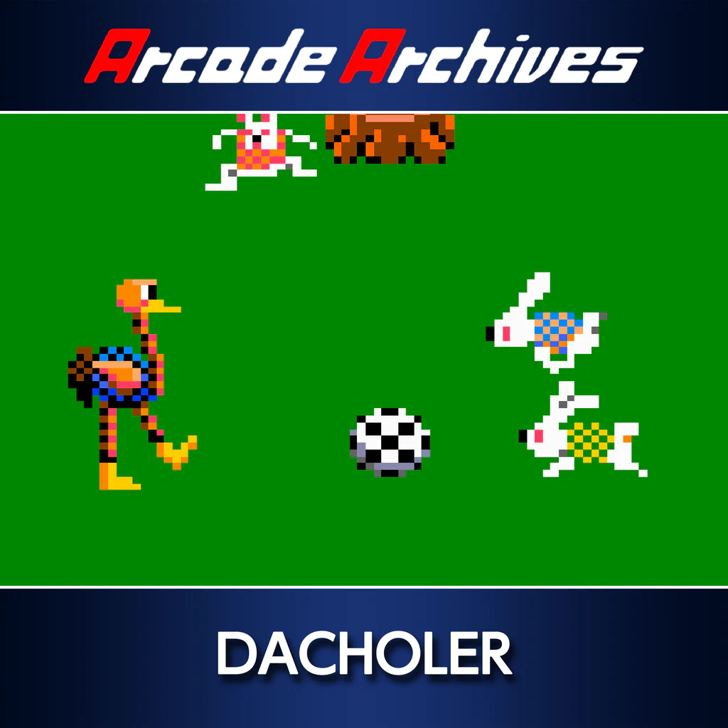 Arcade Archives DACHOLER