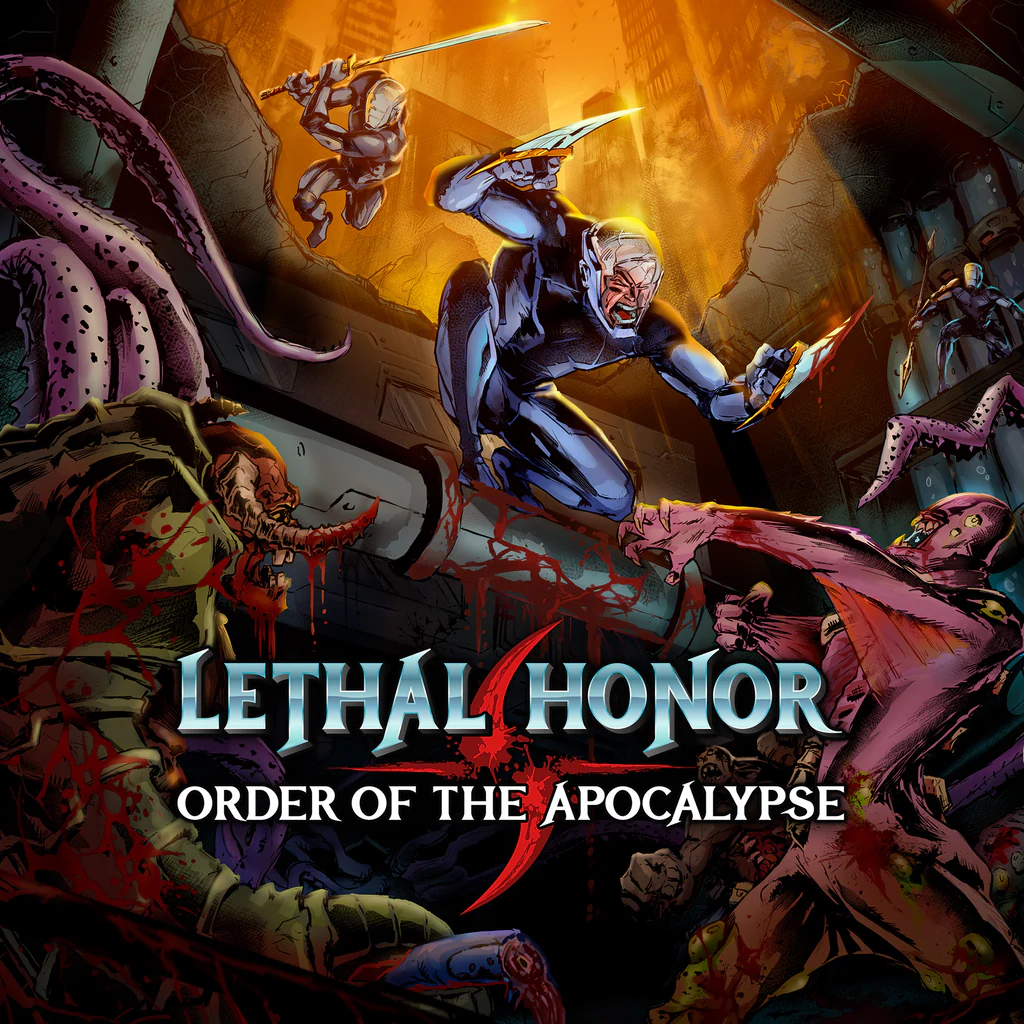Lethal Honor - Order of the Apocalypse