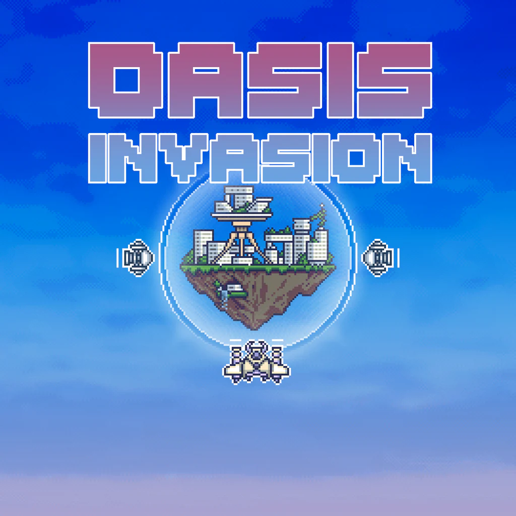 Oasis Invasion