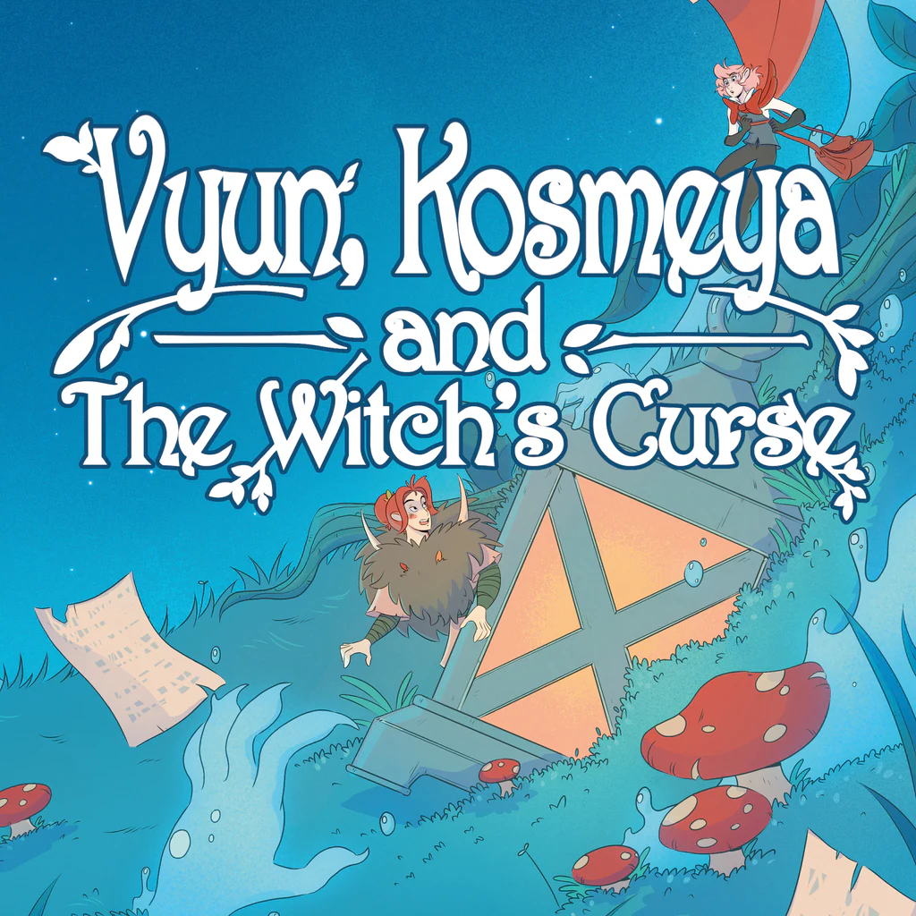 Vyun, Kosmeya, And The Witch’s Curse