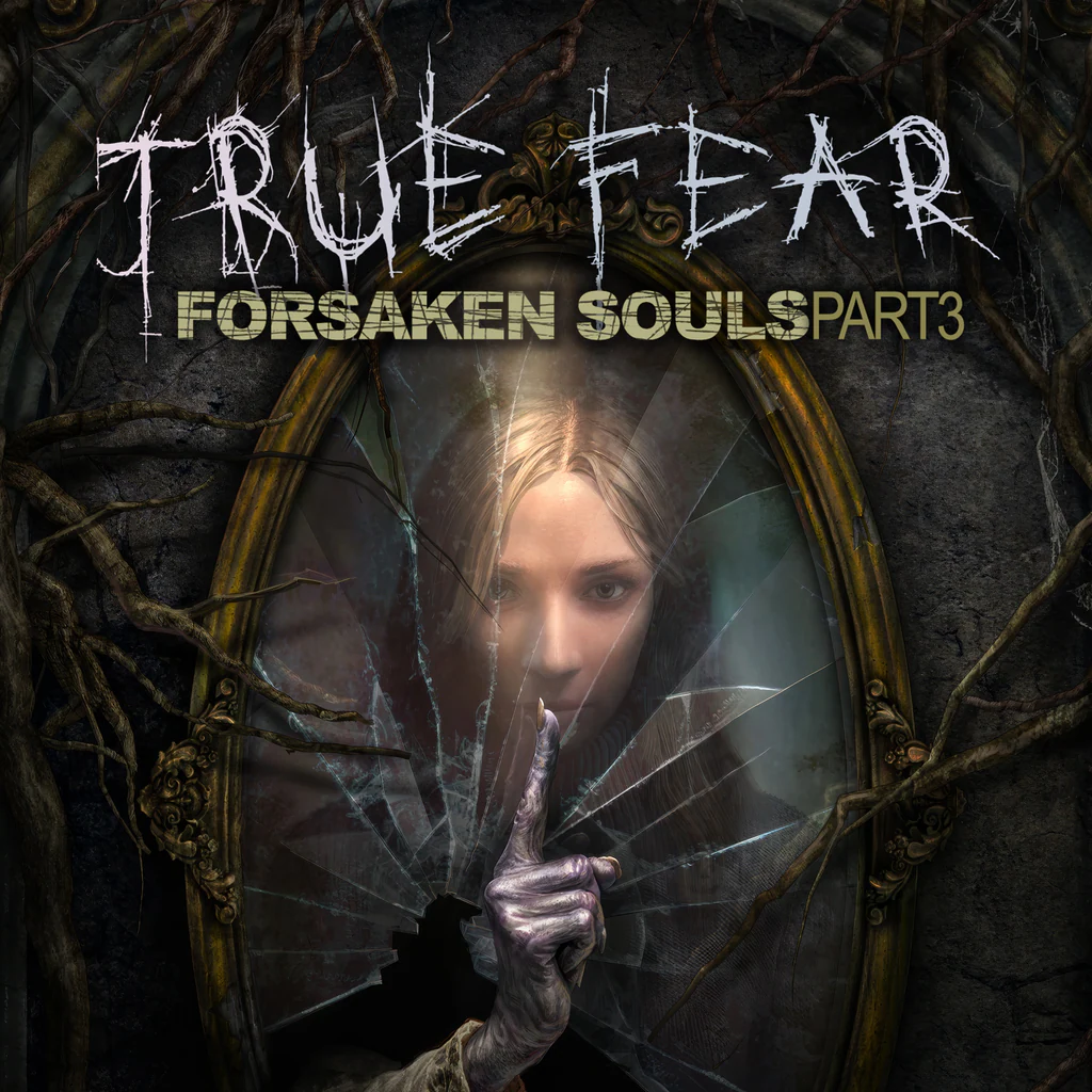 True Fear: Forsaken Souls - Part 3