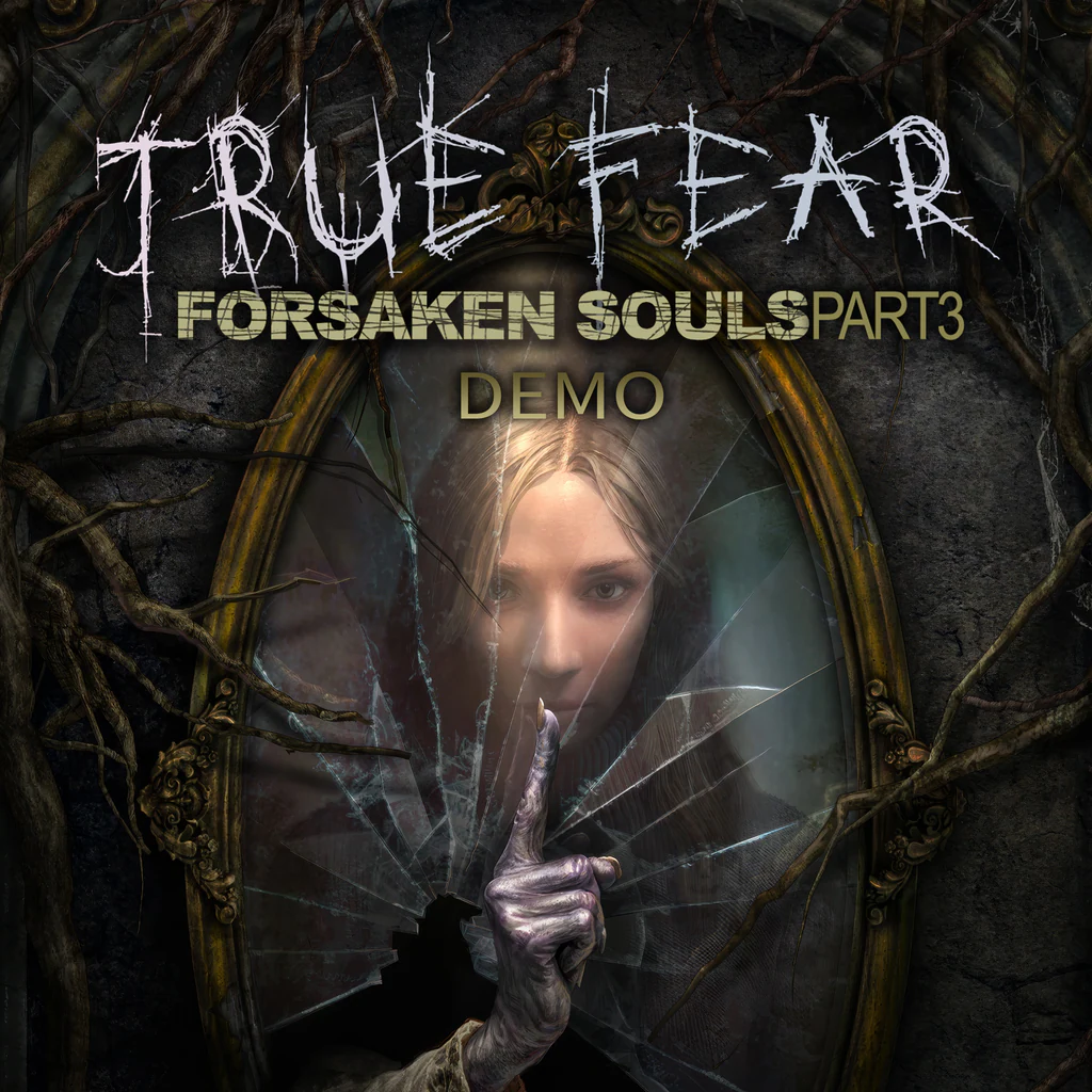 True Fear: Forsaken Souls - Part 3 - Demo