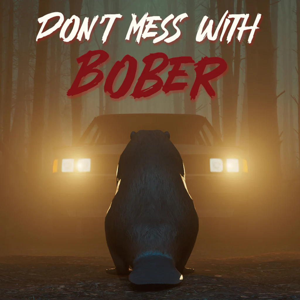 Don't Mess With Bober