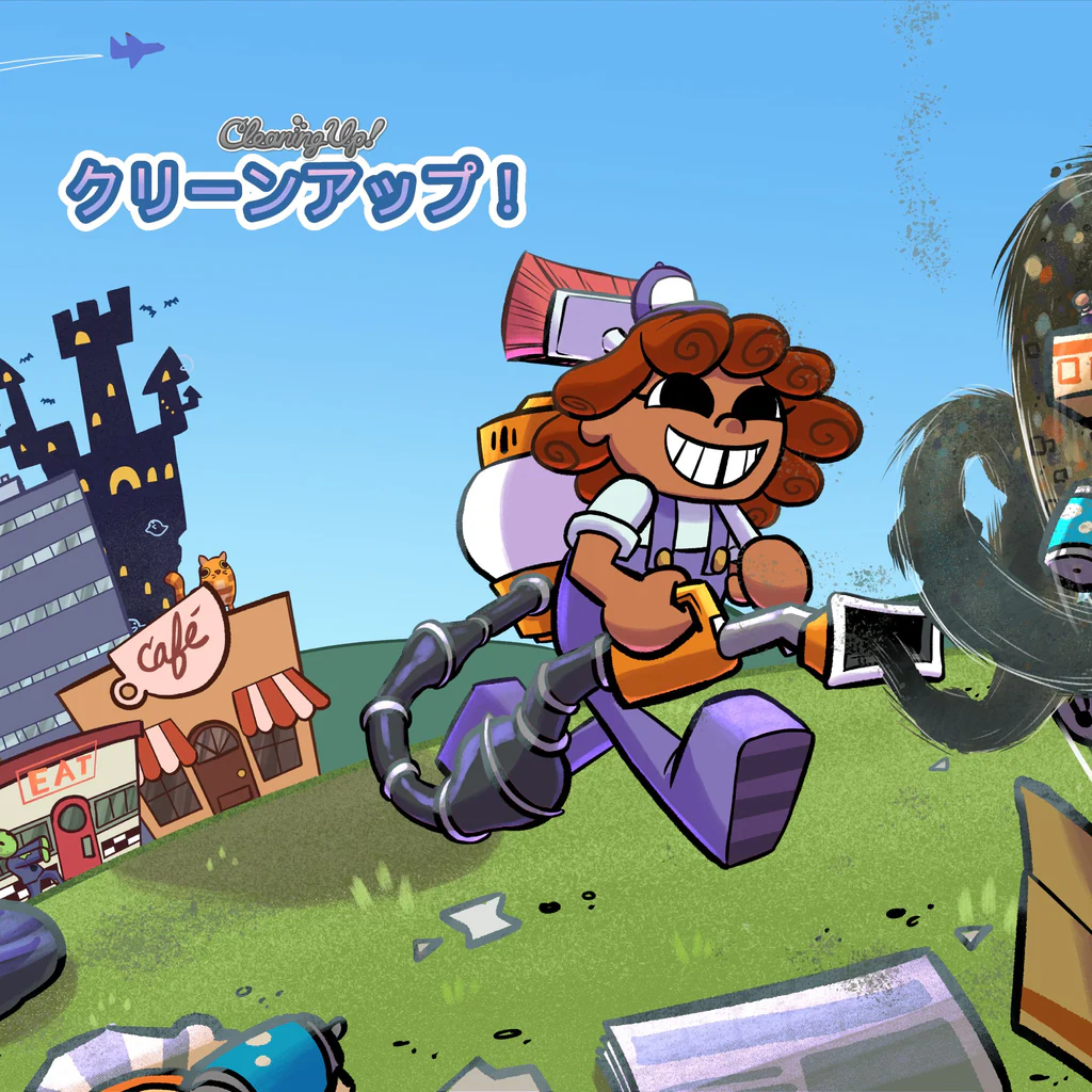 クリーンアップ！ (Cleaning Up!)