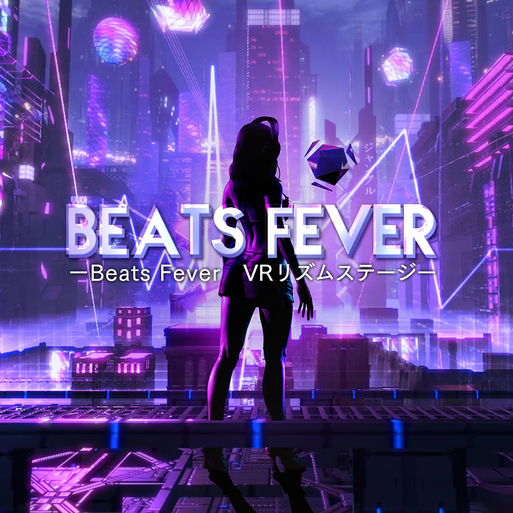 BEATS FEVER　VRリズムステージ
