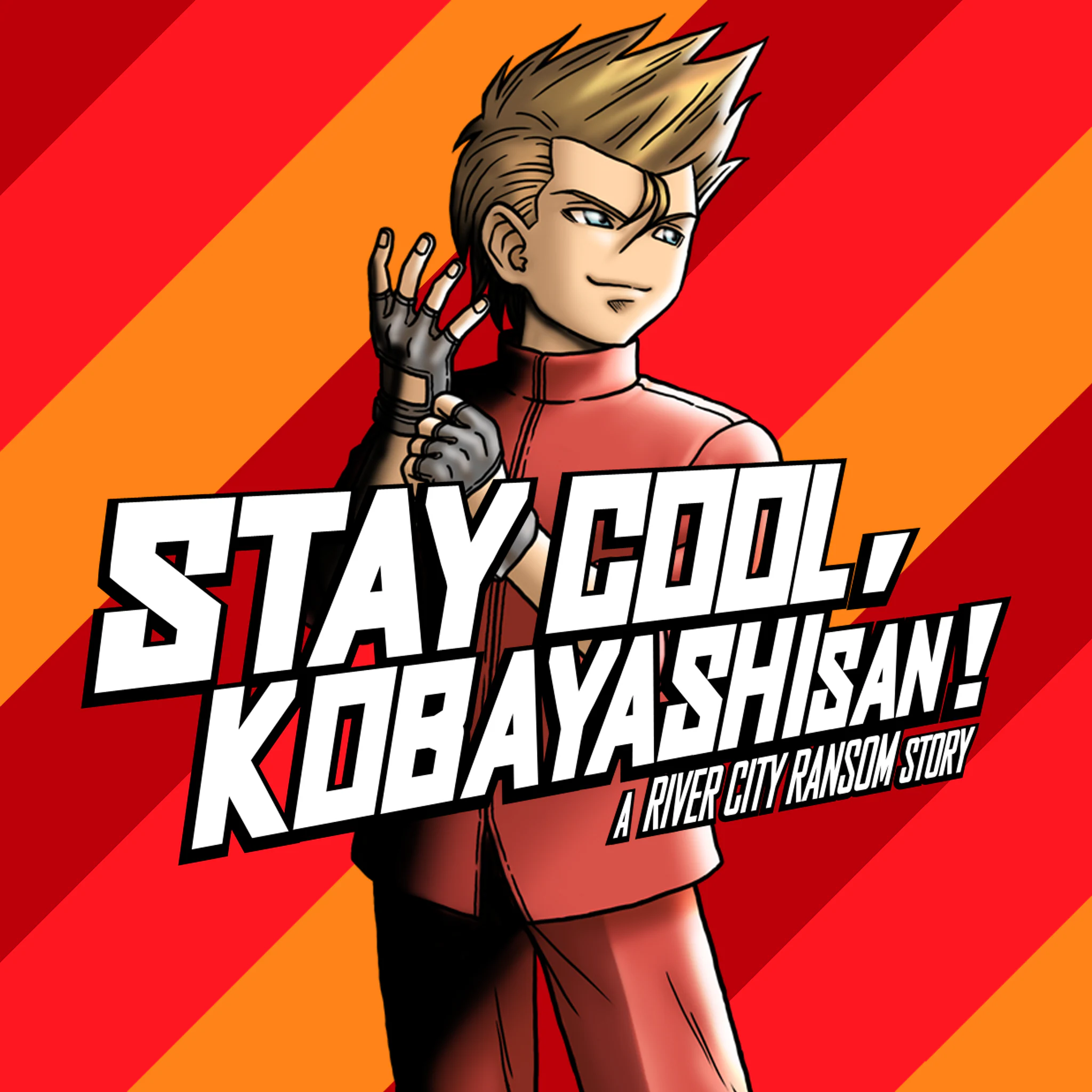 STAYCOOL,KOBAYASHI-SAN!:A RIVER CITY RANSOM STORY