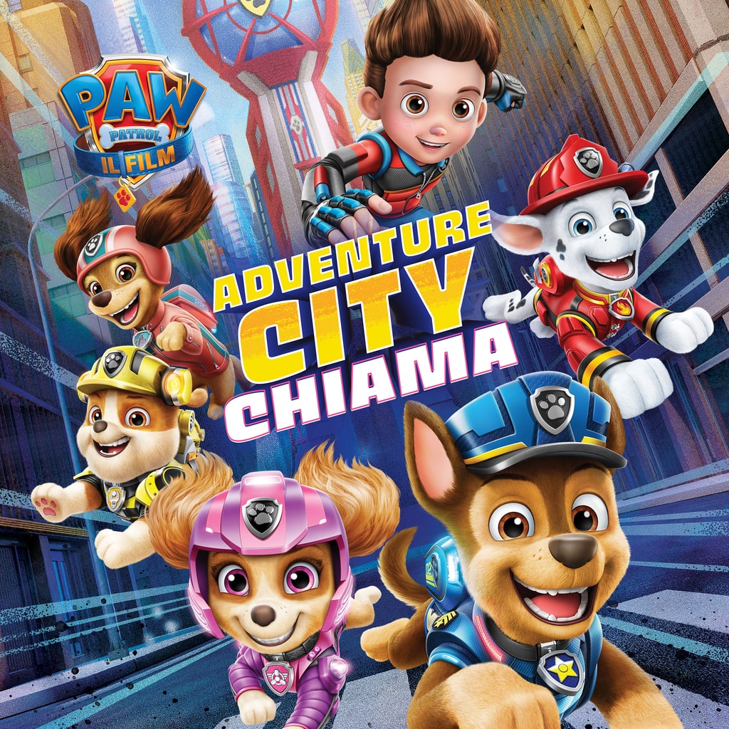 PAW Patrol: Il film Adventure City chiama